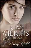 Rosa and the Veil of Gold-by Kim Wilkins cover
